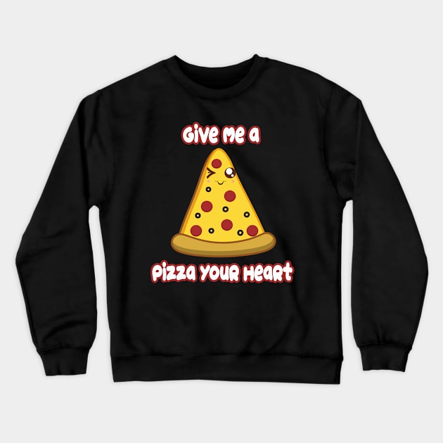 Pizza Heart Crewneck Sweatshirt by rachybattlebot
